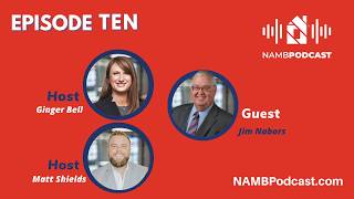 Episode Ten: Passing the Torch: Jim Nabors on Leadership and the Future of NAMB