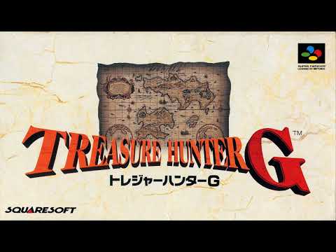 [SFC] Treasure Hunter G OST Boost Mix / トレジャーハンターG BGM