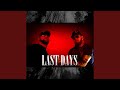Last Days