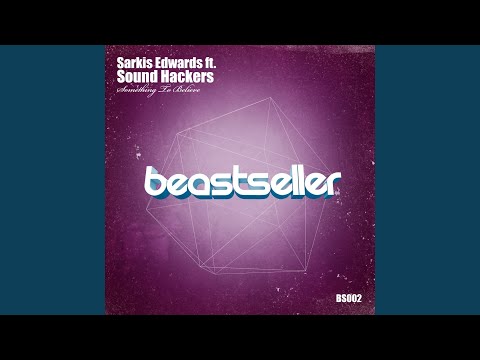 Something to Believe (Johnny Beast Gentle Remix)