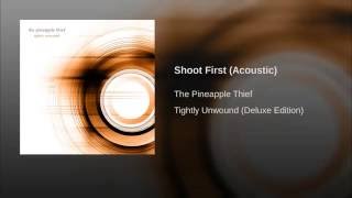 Shoot First (Acoustic)