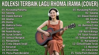 Download lagu KUMPULAN COVER RHOMA IRAMA PILIHAN - Musik Santai Pengantar Istirahat mp3