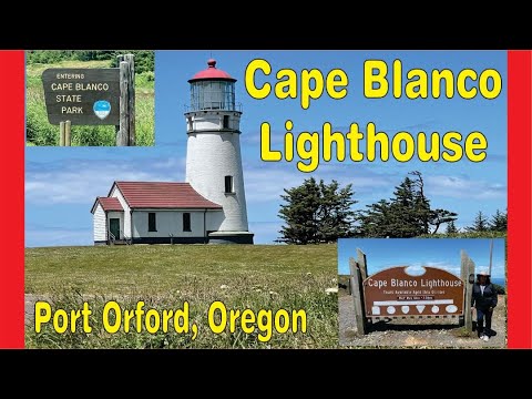 Cape Blanco Lighthouse and Old Town Bandon Or June 2024   HD 1080p