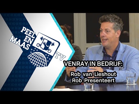 Venray in bedrijf: Rob Presenteert - 9 oktober 2021 - Peel en Maas TV Venray