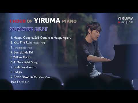 YIRUMA Summer Best – 1 hour of YIRUMA piano