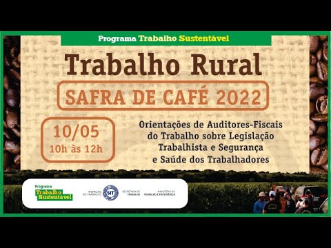 Legislação Trabalhista Aplicável à Colheita do Café