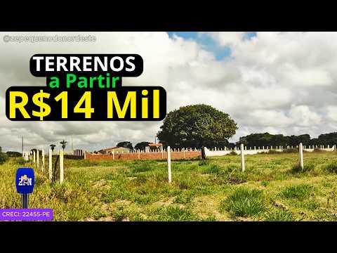 LOTES TERRENOS PARA CONSTRUIR CÁCARAS A VENDA BARATO NO NORDESTE A PARTIR DE R$14 MIL REAIS #chácara