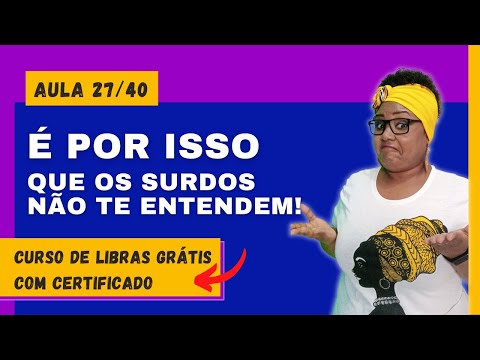 ESSA É A MUDANÇA PRA NÃO FAZER PORTUGUÊS SINALIZADO (Aula 27/40)