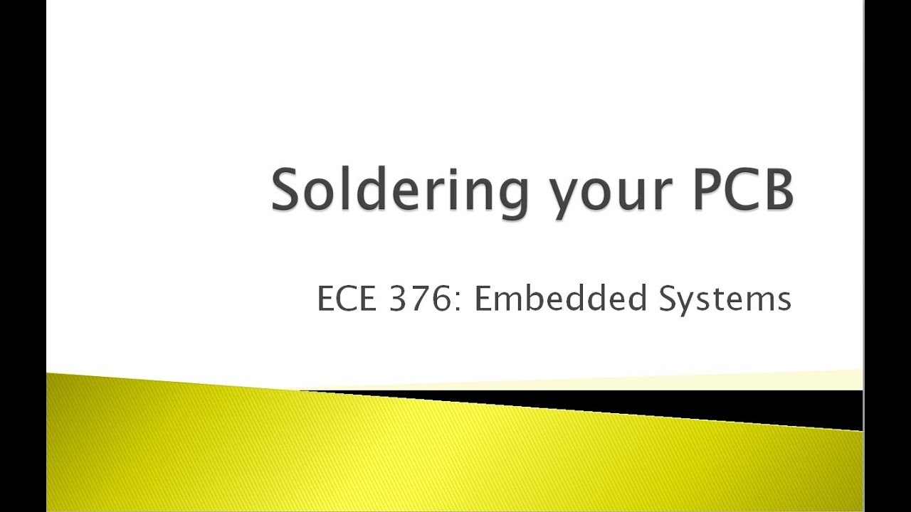 ECE 376.00 Soldering your PCB