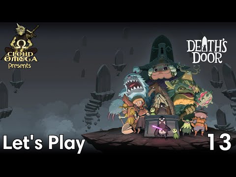 Death's Door - Let's Play Part 13: The Old Watchtowers