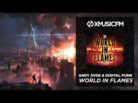 ANDY SVGE & Digital Punk - World In Flames (ft. Mark Vayne)
