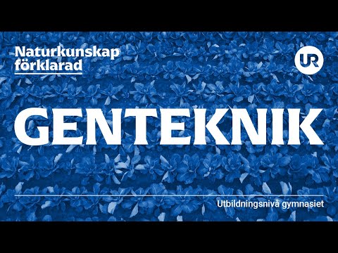 , title : 'Genteknik förklarad | BIOLOGI | Gymnasienivå'