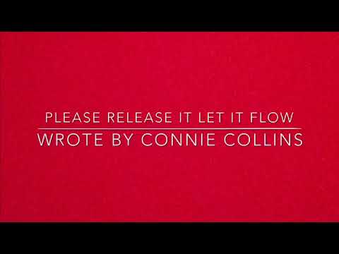 Connie Collins- Please Release It Let It Flow