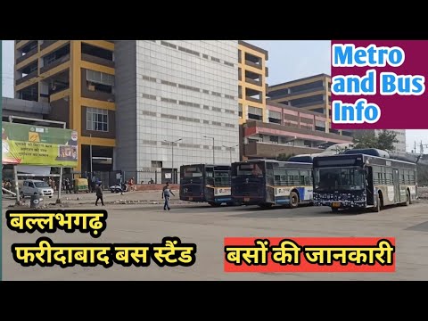 Ballabhgarh Faridabad Bus Stand. Bus and Metro Details of Faridabad. Buses departing from Faridabad.