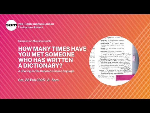 Yee I-Lann: Mansau-Ansau | How many times have you met someone who has written a dictionary?