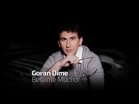 Goran Dime  - Besame Mucho