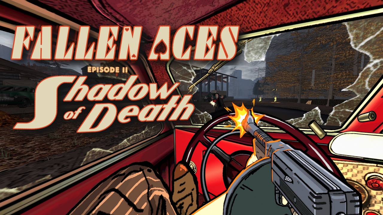 Fallen Aces - Episode 2: Shadow of Death - OUT NOW - YouTube