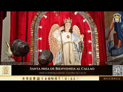 Misa de Bienvenida al Callao