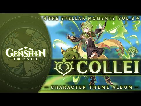 Caprice of the Leaves — Collei's Theme | Genshin Impact OST: The Stellar Moments Vol. 3