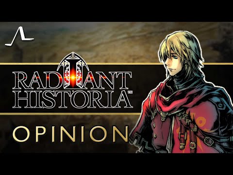 Why I Love Radiant Historia