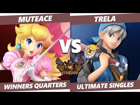 Standoff 2019 - TG | MuteAce (Peach) Vs UG | Trela (Hero) Smash Ultimate Tournament Winners Quarters