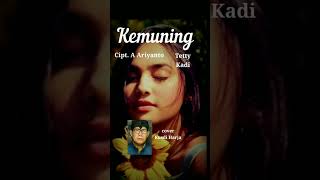Download lagu Kemuning - Tetty Kadi cover Kusdi Harja #shortscover mp3 Download lagu Kemuning - Tetty Kadi cover Kusdi Harja #shortscover mp3