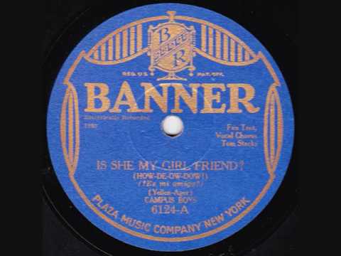 Harry Reser & his Orchestra - Is She My Girlfriend - 1927