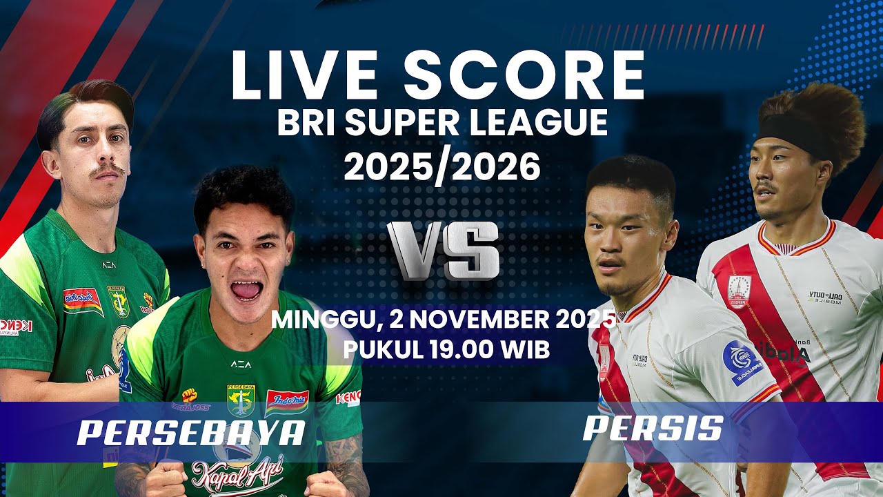 PERSEBAYA [0] VS [1] PERSIS MATCH BRI SUPER LEAGUE 2025/2026 | LIVE SCORE