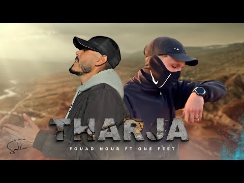 Fouad Nour - THARJA feat One Feet ( EXCLUSIVE MUSIC VIDEO) ( prod by: AHMED ZAID )