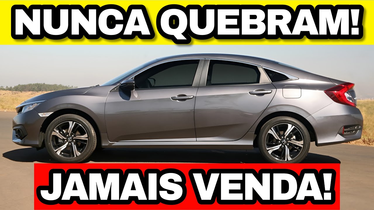 7 SEDANS QUE DURAM PARA TODA A VIDA! NUNCA QUEBRAM!