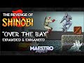 Over The Bay Expanded Enhanced THE REVENGE OF SHINOBI