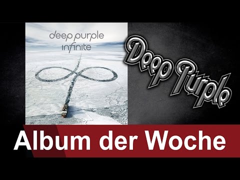 Deep Purple - inFinite - das Album der Woche auf ROCK ANTENNE