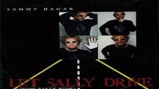 Sammy Hagar &amp; The Wabos - Let Sally Drive