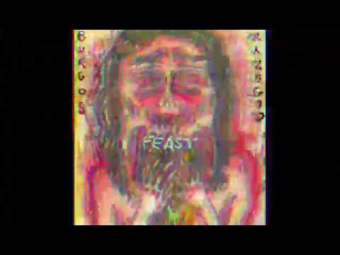 BURGOS X RAZEGOD - FEAST PROD BY NADIAK
