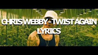 Chris Webby - Twist Again (La La La) Lyrics (720p60)