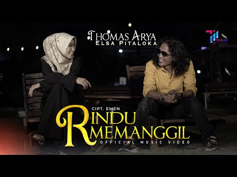 Thomas Arya Feat Elsa Pitaloka - Rindu Memanggil (Official Music Video)