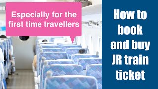 How to book a seat on JR train at the station