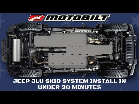 JEEP JLU MOTOBILT SKID SYSTEM INSTALL IN UNDER 30 MINUTES