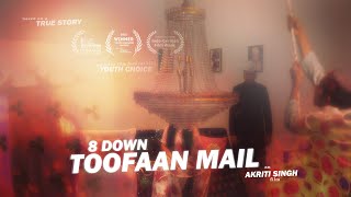 Eight Down Toofaan Mail - Trailer video