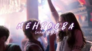Mehbooba (slow+reverb) Mohammed Rafi, Neha Kakkar, Raftaar |KNIGHTslow