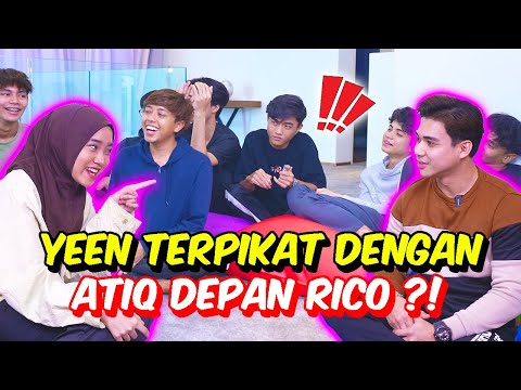 YEEN TERPIKAT DENGAN ATIQ DEPAN RICO ?!- AYAT ROMANTIK MANIS !
