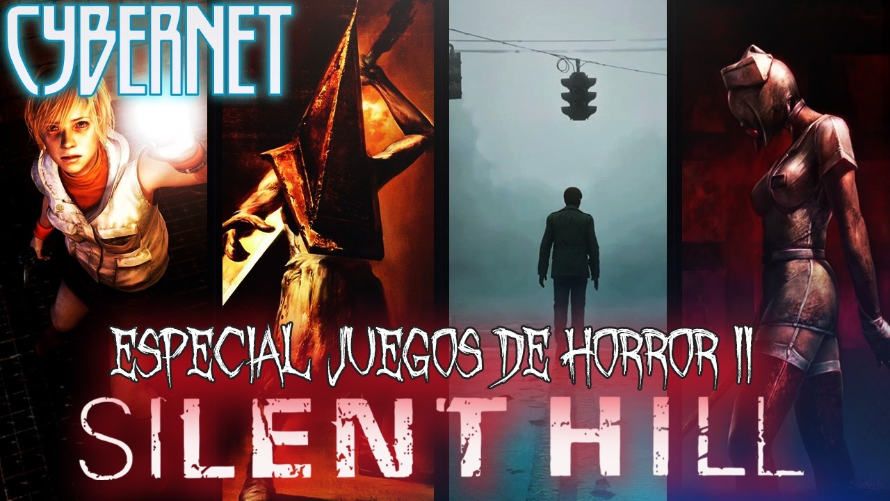 RESTROSPECTIVA DE SILENT HILL – CYBERNET