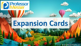Expansion Cards - CompTIA A+ 220-1201 - 3.5