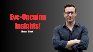 Transform Your Perspective in 10 Minutes | Simon Sinek