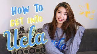 How to Get Into UCLA (and any top college)  😩📚