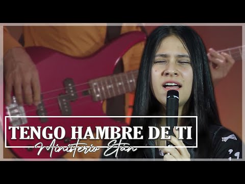 TENGO HAMBRE DE TI | Música cristiana PENTECOSTAL que trae PAZ AL ALMA