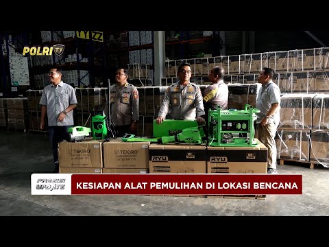 PRESISI UPDATE: SLOG POLRI SIAPKAN ALAT PEMULIHAN AKIBAT BANJIR DI 3 PROVINSI 10/12/25 (20.00)