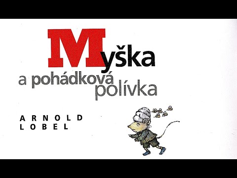 MYŠKA A POHÁDKOVÁ POLÍVKA