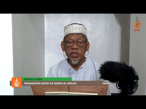 Pangadjian dayin ha Surah Al-Ikhlas - Shaykh Jackariya Mohammad (Tausug)