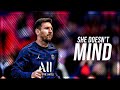 Lionel Messi ► She Doesn't Mind (Sean Paul) | Nostalgia of Barca - Skills & Goals | HD